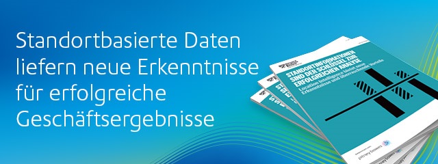 Standortbasierte Daten liefrn neue Erkenntnisse für erfolgreiche Geschäftsergebnisse