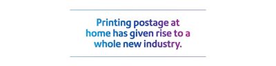 Printing postage at home has given rise to a whole new industry