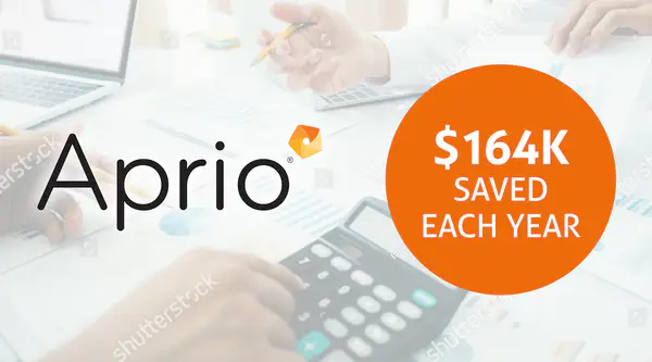 Aprio - $164k saved each year