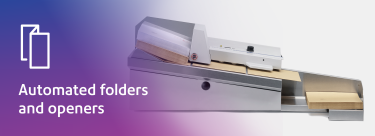 Automated openers and folders