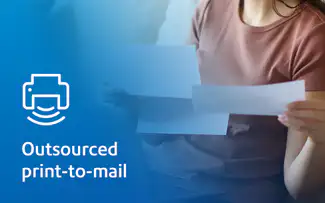 Outsourced print-to-mail 