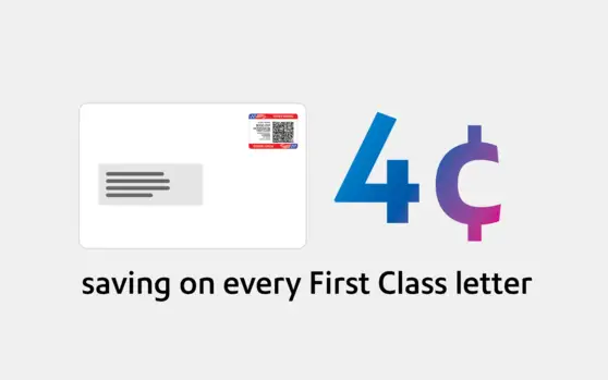 save 4 cents on every First Class letter